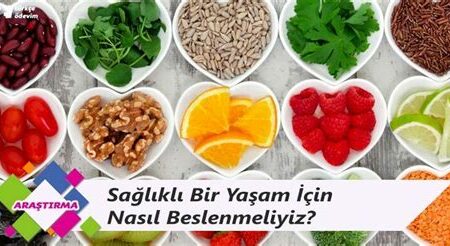 Sağlıkla Dolu Bir Yaşam Nasıl Mümkün Olur?